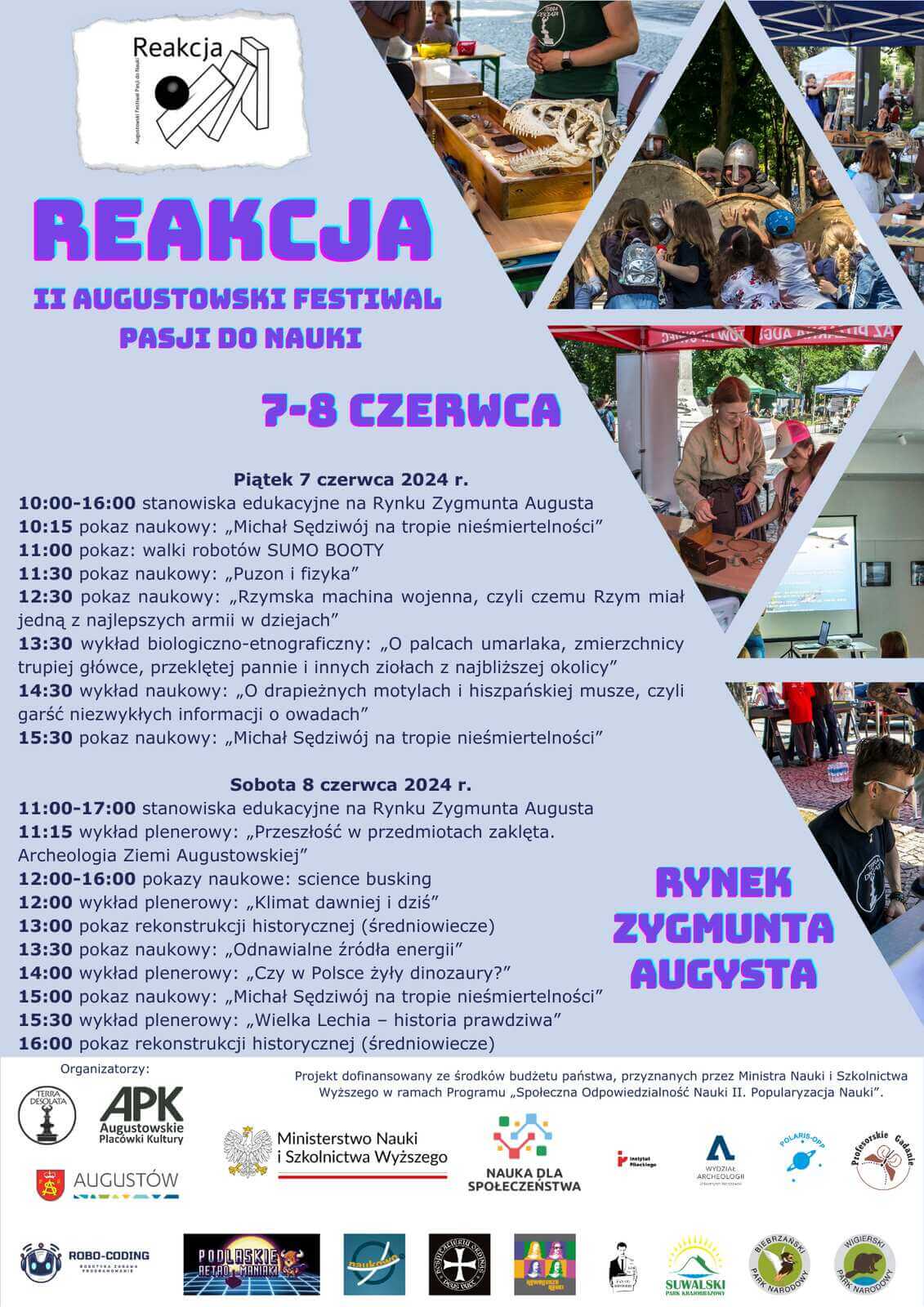 Plakat reklamujący festiwal Reakcja na szarym tle. U góry z lewej logo festiwalu, prawy bok to zdjęcia z poprzedniej edycji w trójkątnych ramkach. Pod logo fioletową czcionką nazwa festiwalu i data. Niżej dokładny program. Z prawego boku fioletową czcionką miejsce. U dołu stopka z logotypami organizatorów, grantodawcy i wystawców oraz formułką grantową.