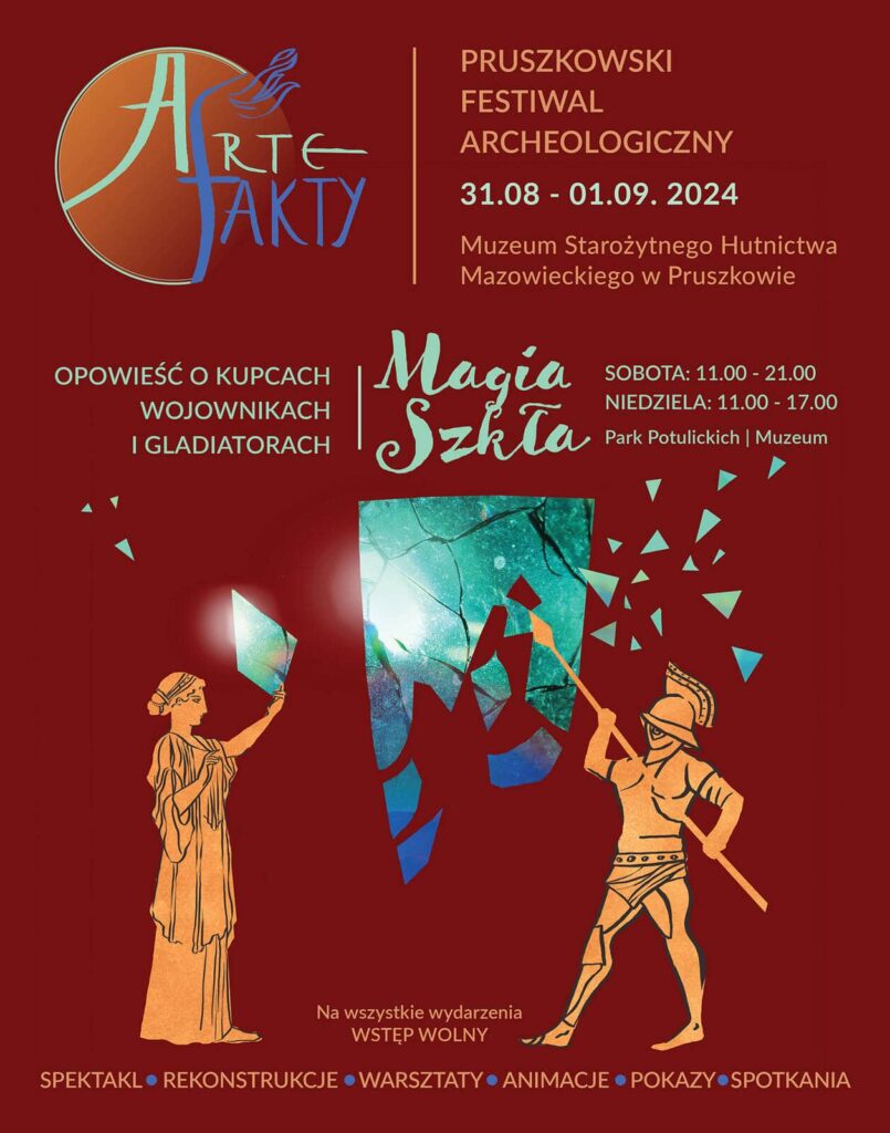 Plakat promocyjny festiwalu Artefakty; główny wątek to pobity pucharek z Zaborowa, po prawej postać gladiatora, a po lewej rzymska dama