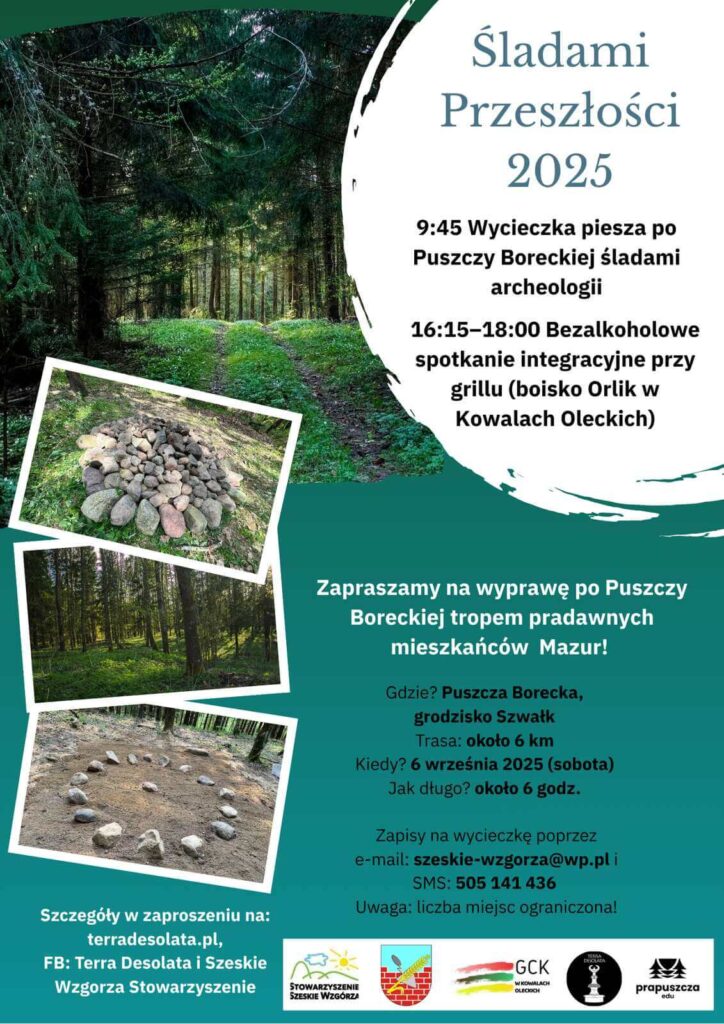 Plakat promujący wydarzenie. W tle zdjęcie lasu. Z prawe w białym kole tytuł i informacje o atrakcjach. Niżej dane i logotypy. Z lewej trzy zdjęcia z rekonstruowania kurhanów.
