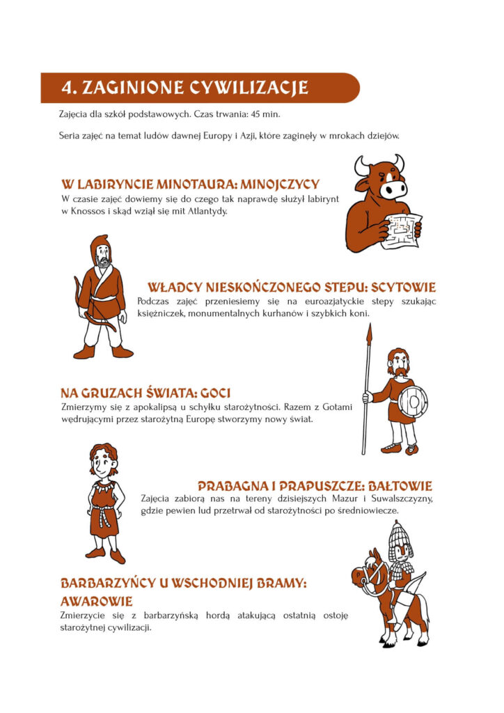 Cykl 4.Zaginione cywilizacje z opisem zajęć